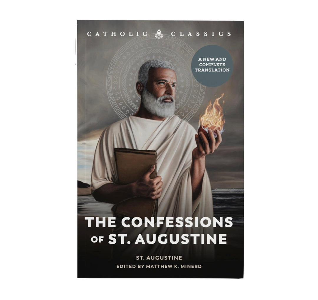 Saint Augustine - The Confessions of St. Augustine of Hippo