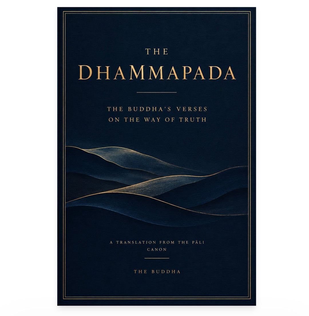 The Dhammapada : The Buddha's Verses on the Way of Truth